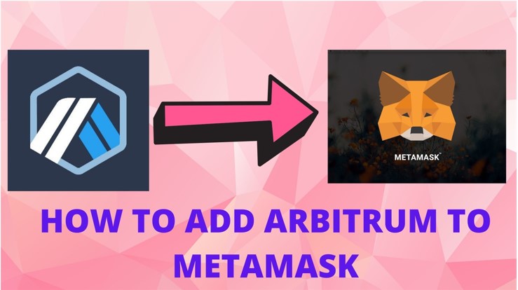 Add Arbitrum to Metamask
